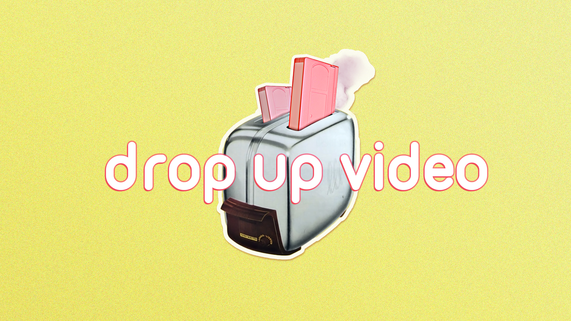 Drop Up Video